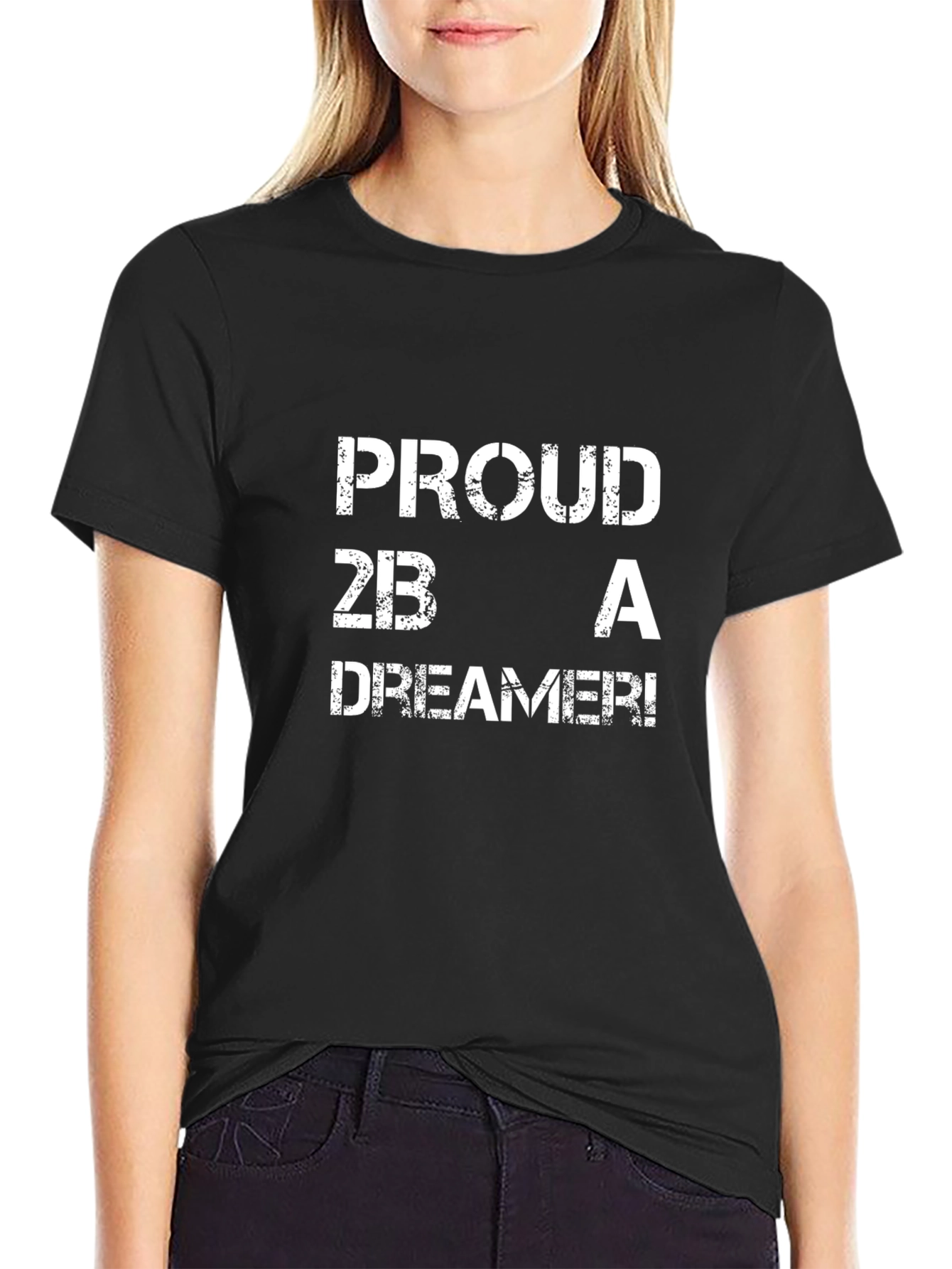 Proud 2B A Dreamer Black T-Shirt