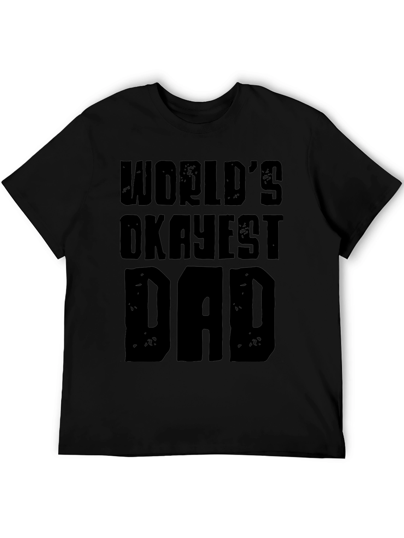 Worlds Okayest Dad Graphic T-Shirt