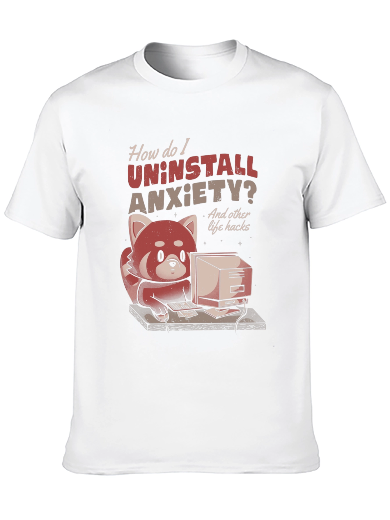 Uninstall Anxiety T-Shirt: Red Panda Programmer