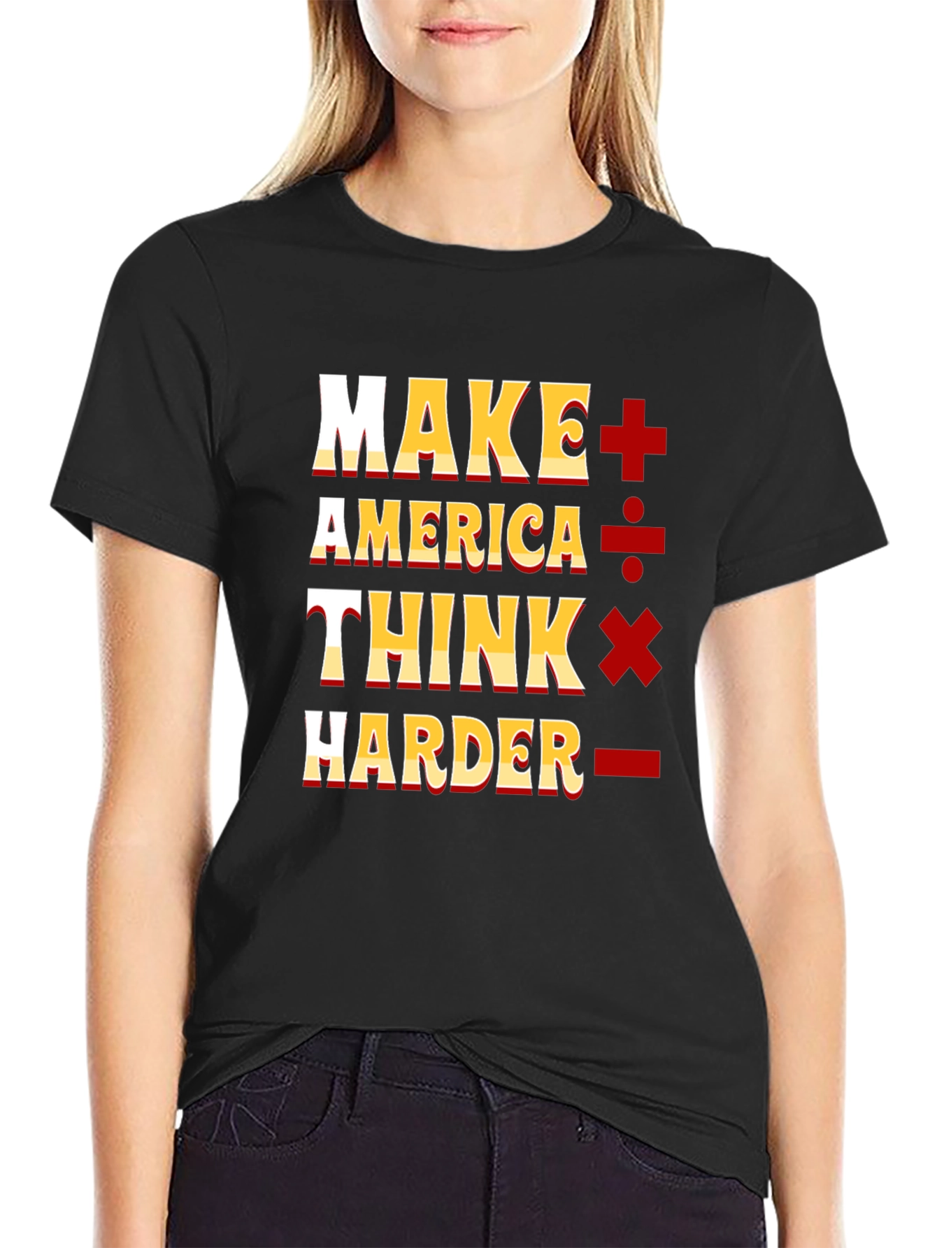 Make America Think Harder Graphic T-Shirt