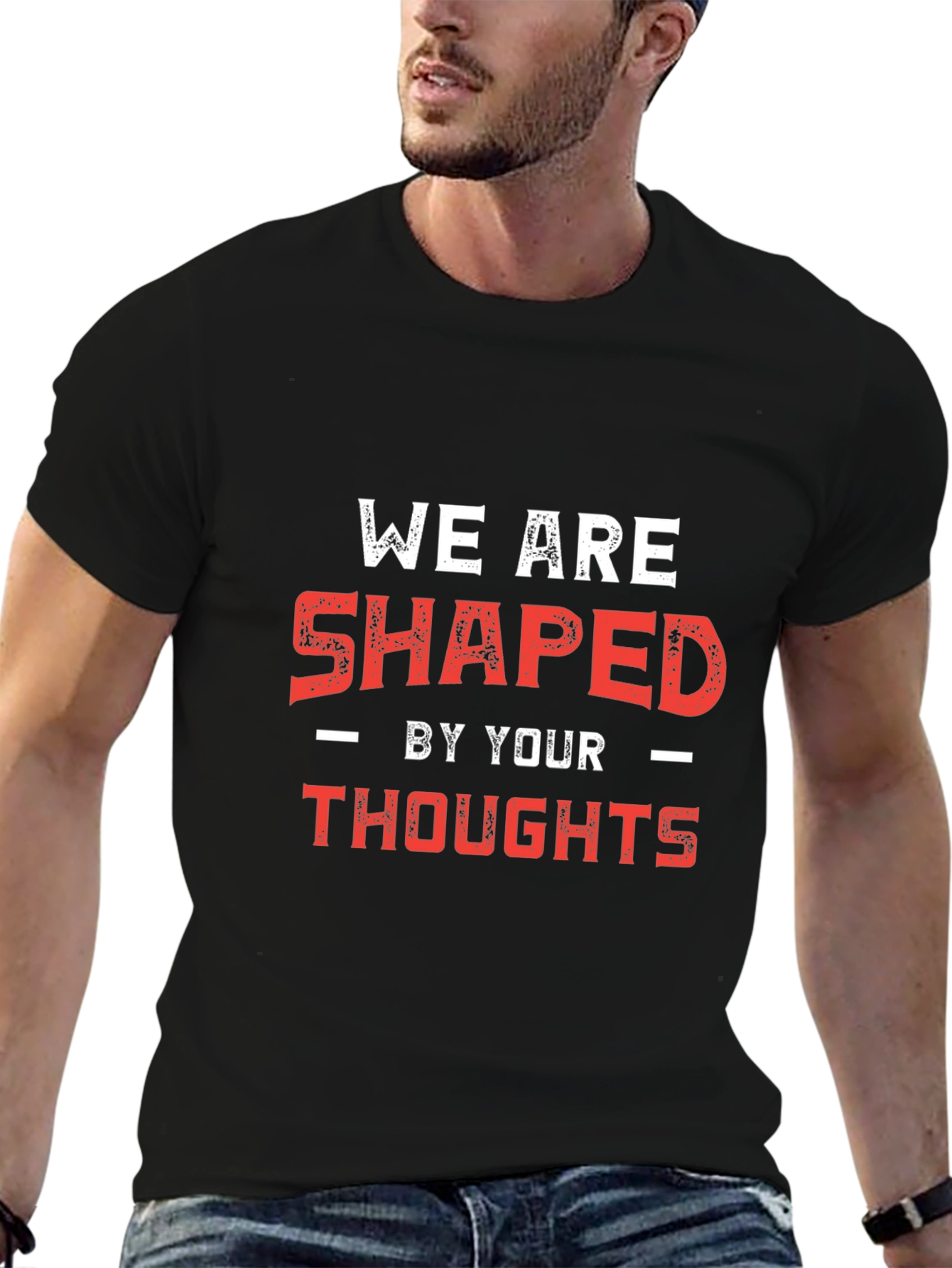 Shaped By Your Thoughts Graphic Tee