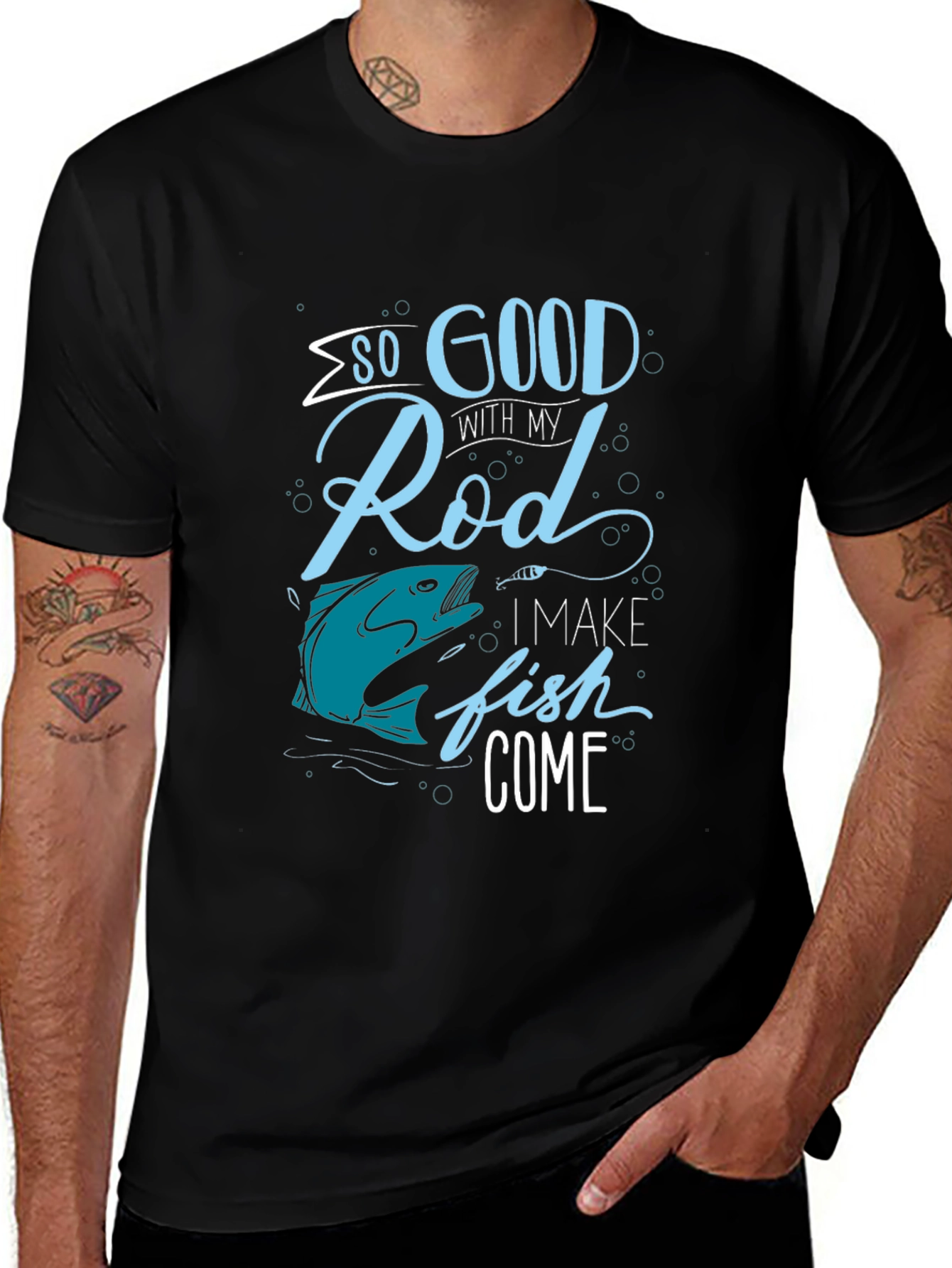 Funny Fishing T-Shirt: So Good With My Rod