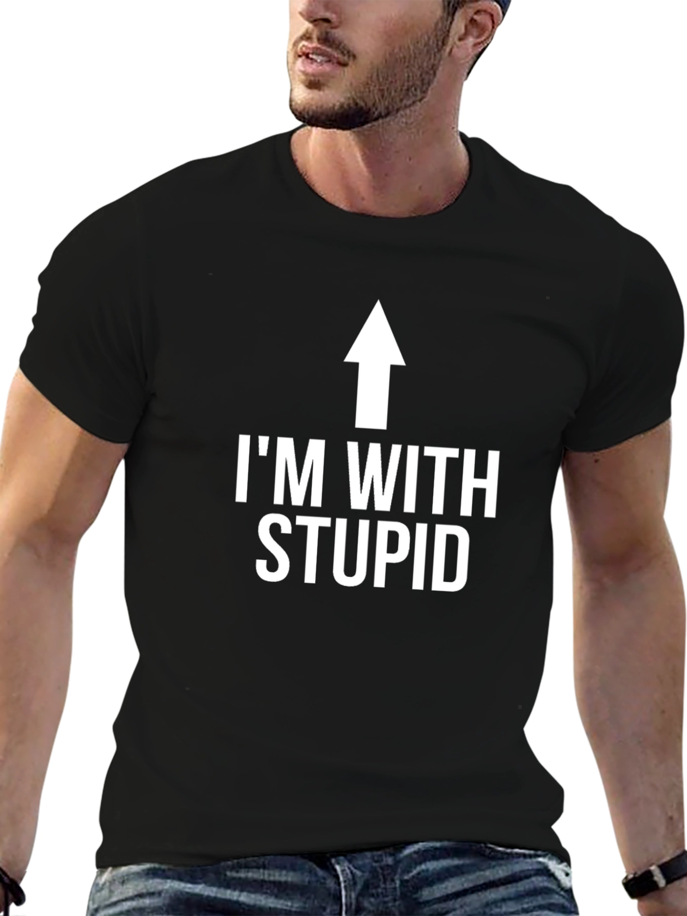 Im With Stupid Funny Graphic T-Shirt