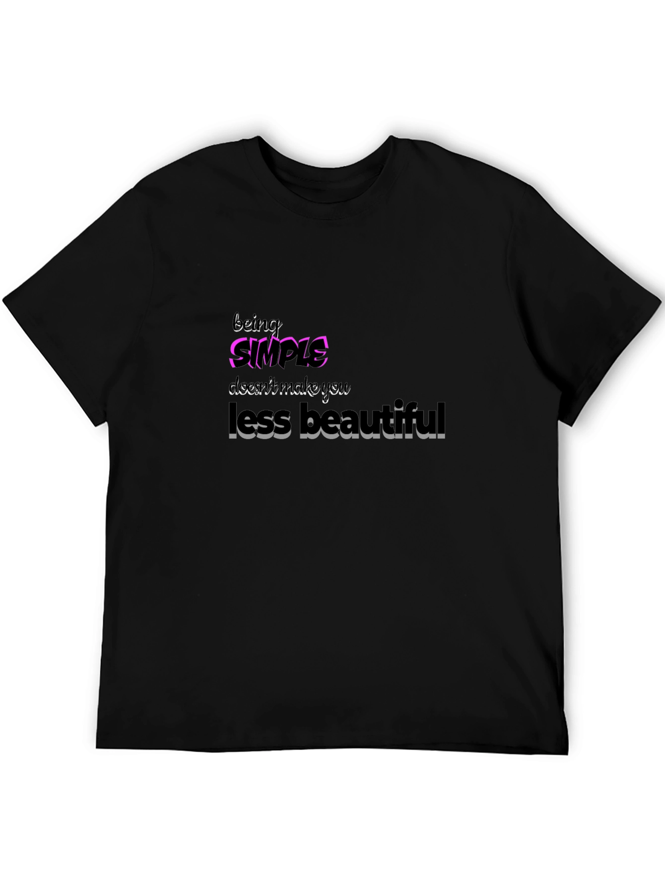 Simple Beauty T-Shirt: Stylish & Confident Statement Tee
