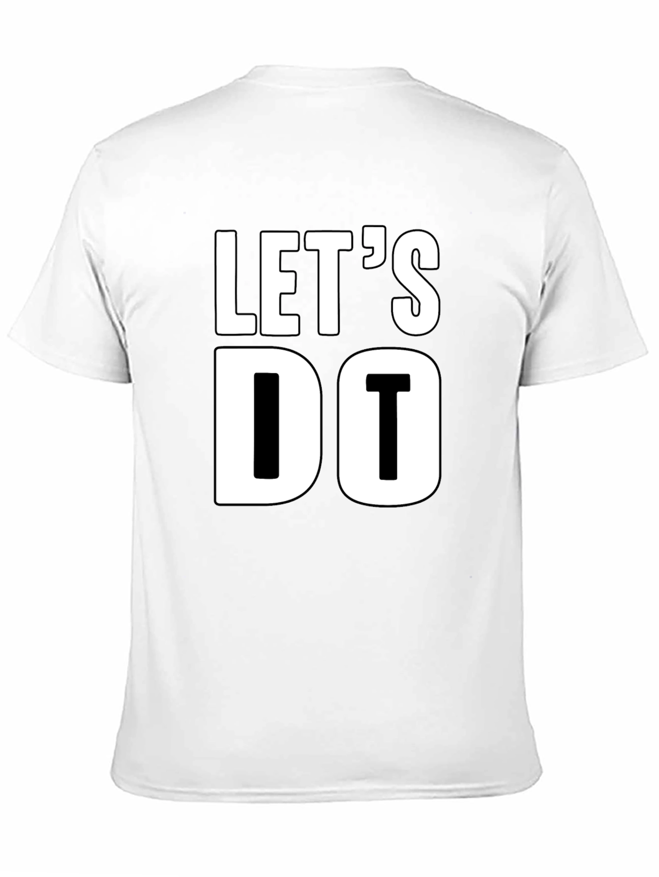 Lets Do It - Classic Black T-Shirt