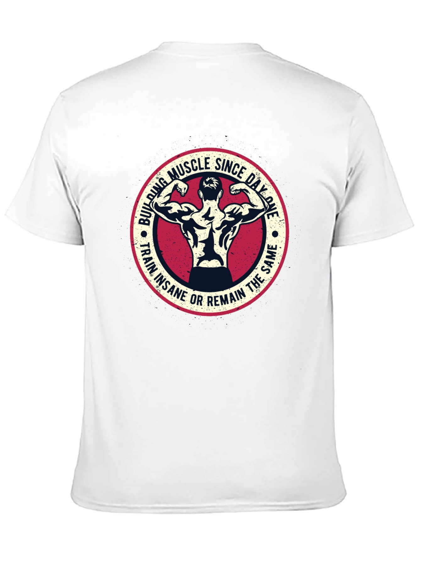 Muscle Building T-Shirt: Train Insane