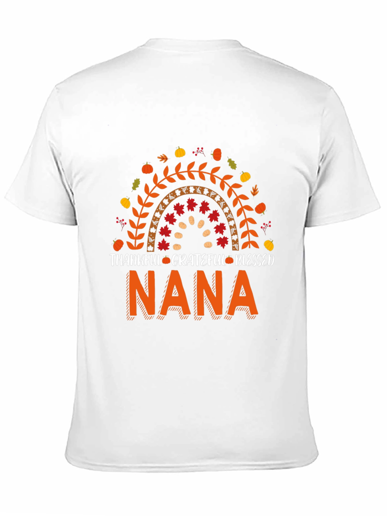 Thankful Grateful Blessed Nana T-Shirt