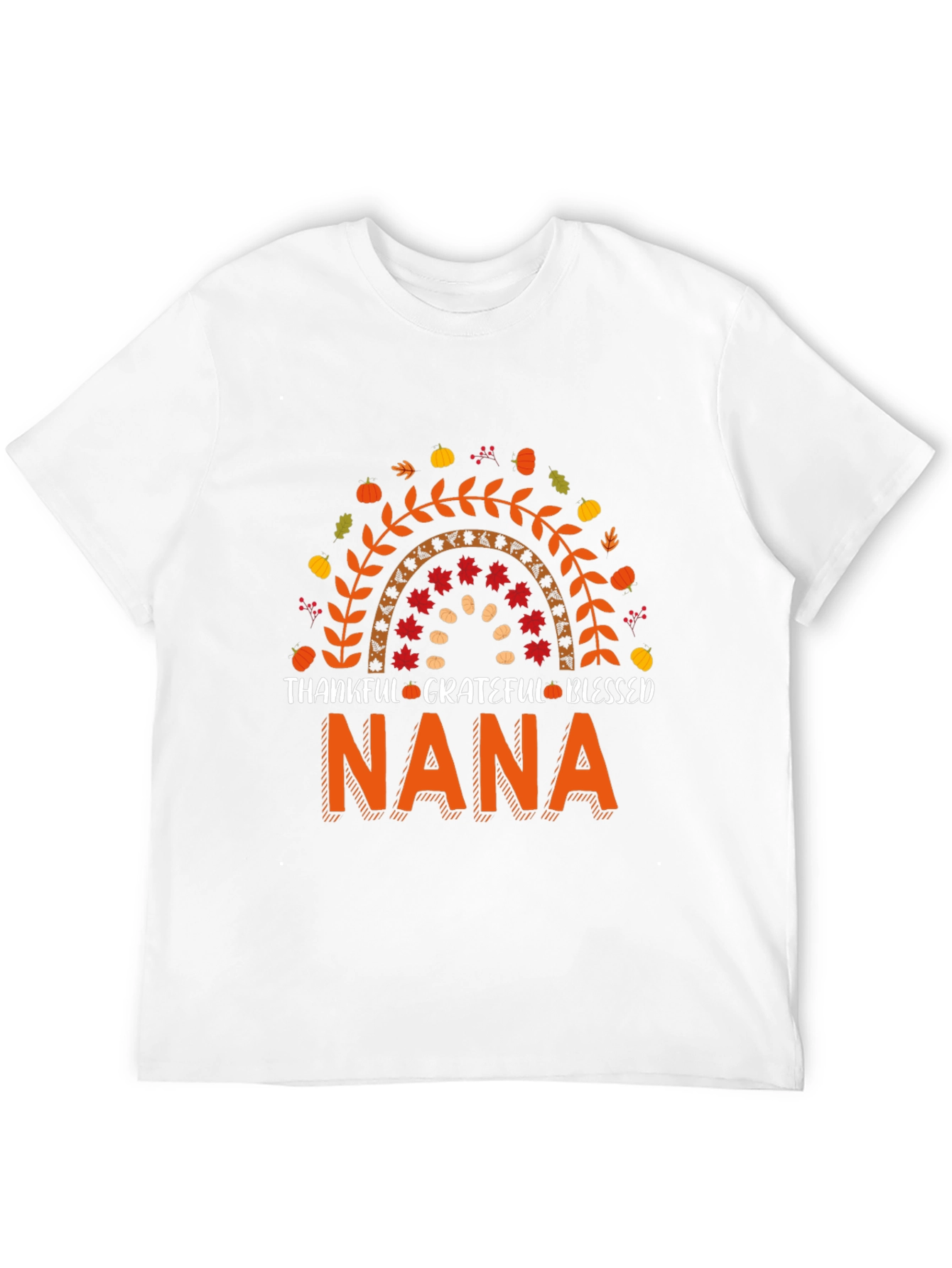 Thankful Grateful Blessed Nana T-Shirt