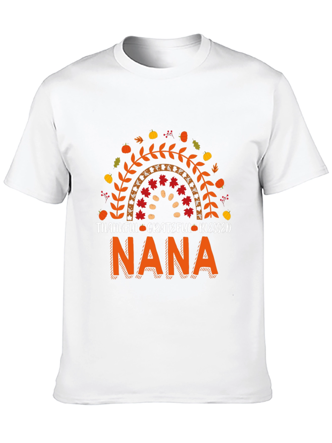 Thankful Grateful Blessed Nana T-Shirt