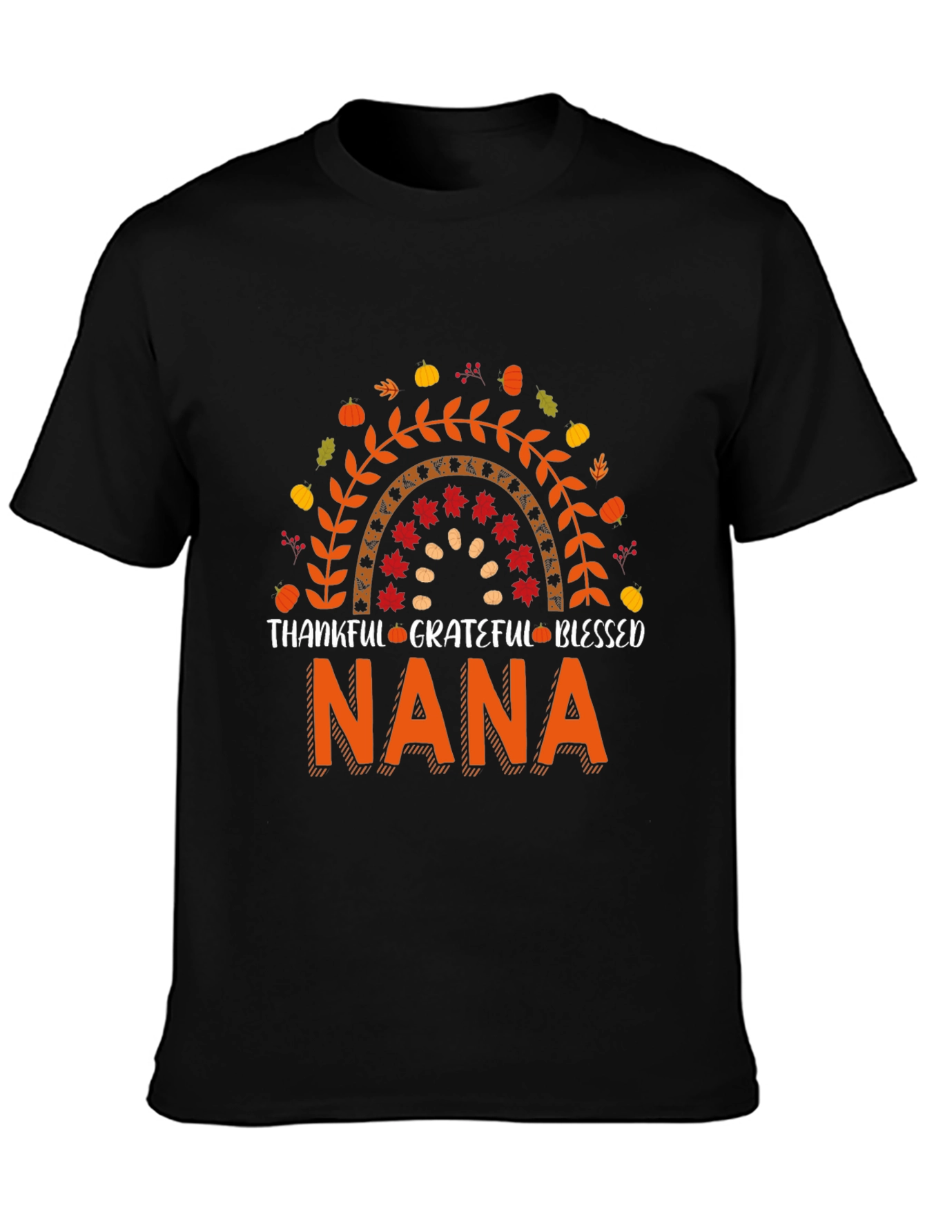 Thankful Grateful Blessed Nana T-Shirt