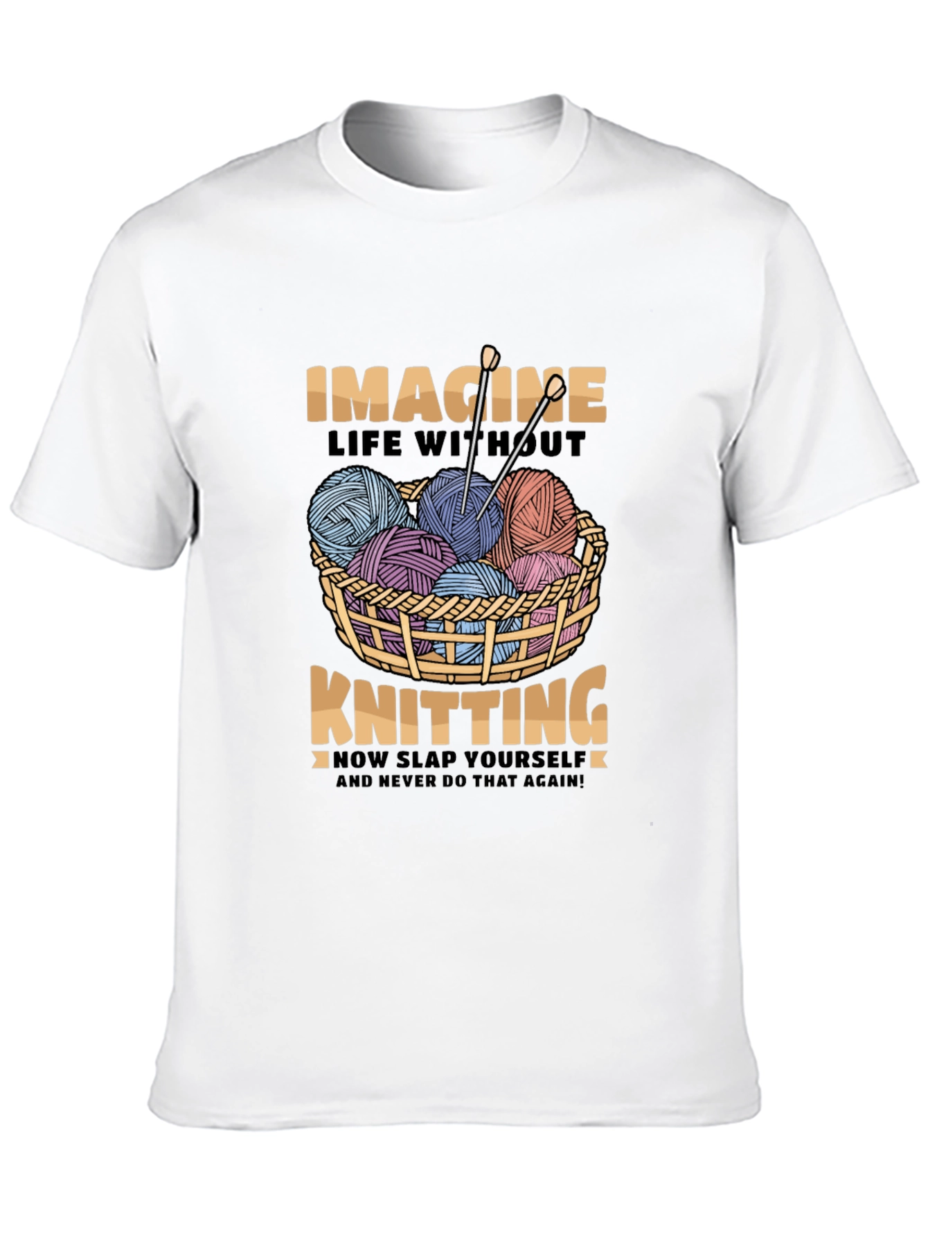 Knitting Lover Tee - Imagine Life Without It