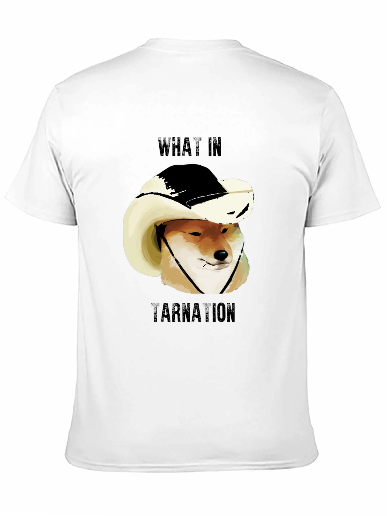What in Tarnation Doge T-Shirt
