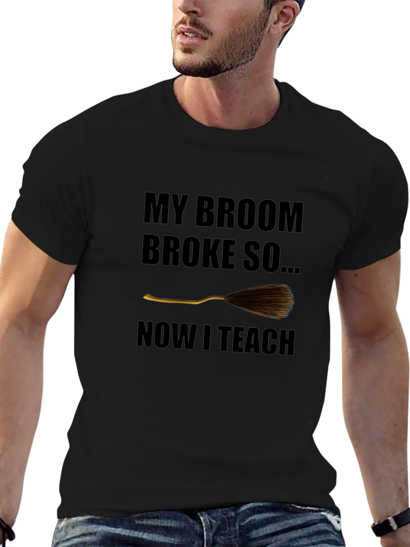 Broom Broke Now I Teach Funny Teacher T-Shirt
