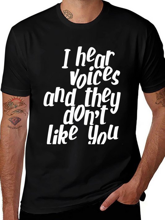 Humorous Black T-Shirt: I Hear Voices