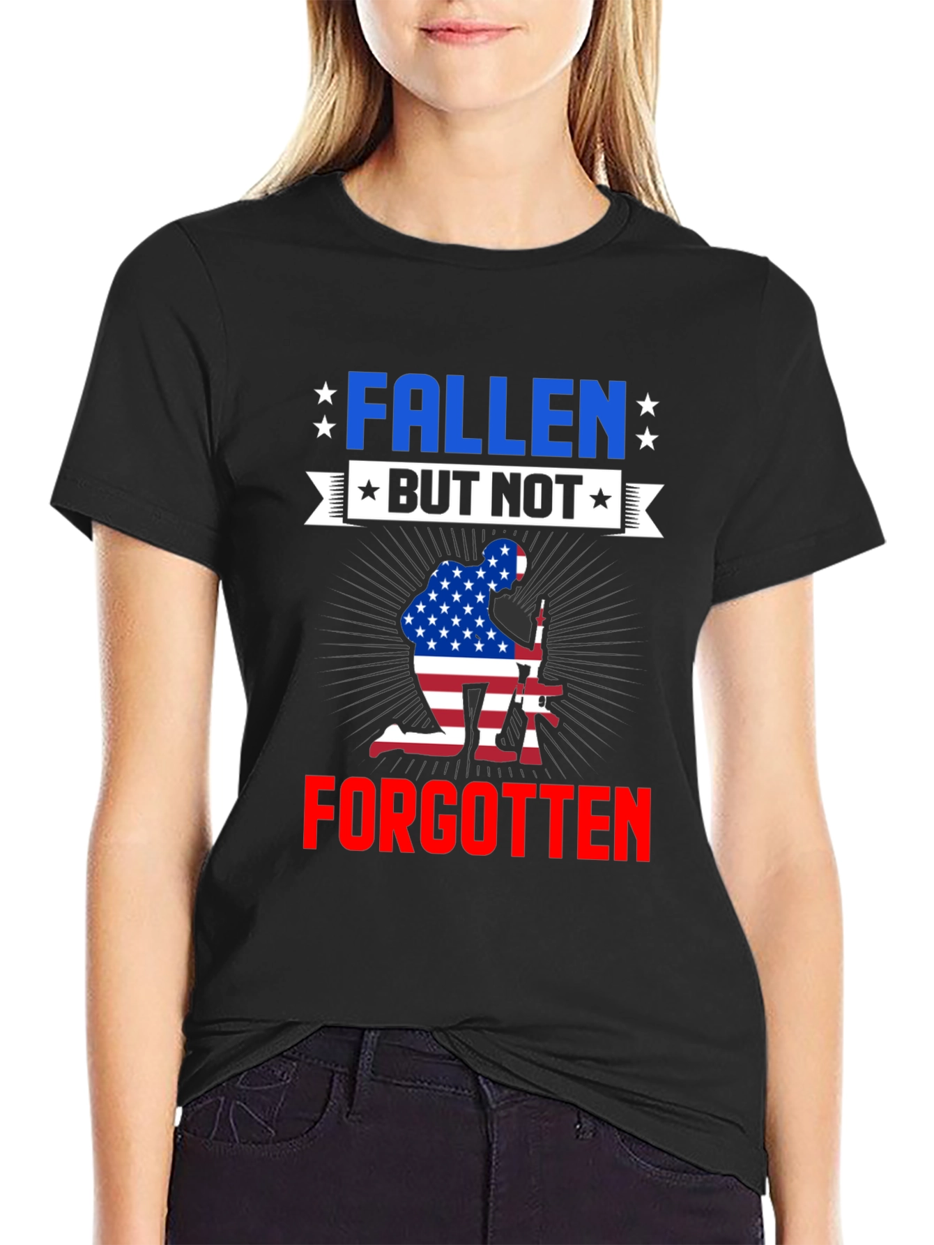 Fallen But Not Forgotten Patriotic T-Shirt