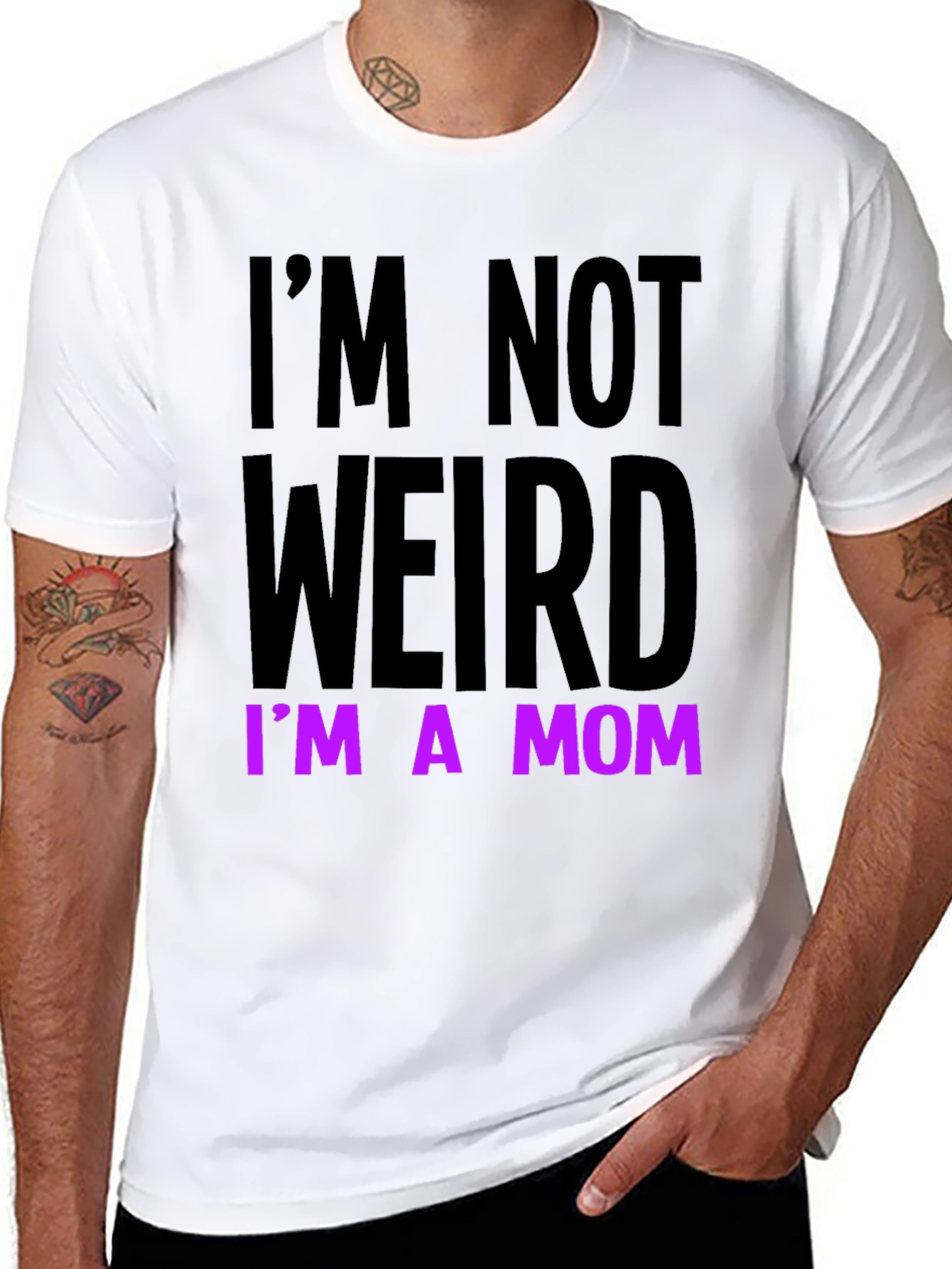 Im Not Weird Im a Mom Funny T-Shirt