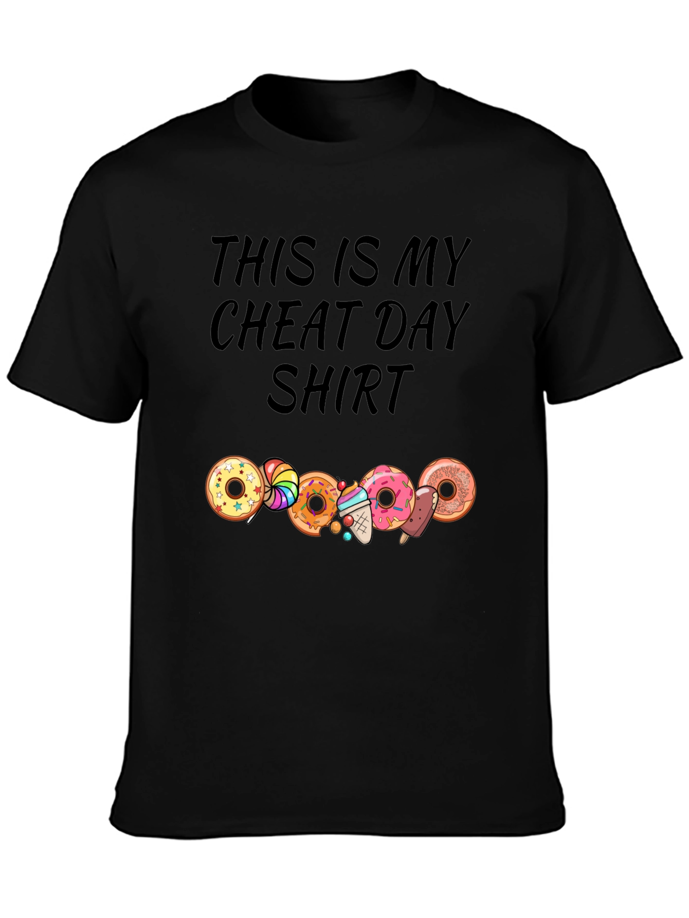 Cheat Day Shirt - Doughnut and Candy Lovers Tee