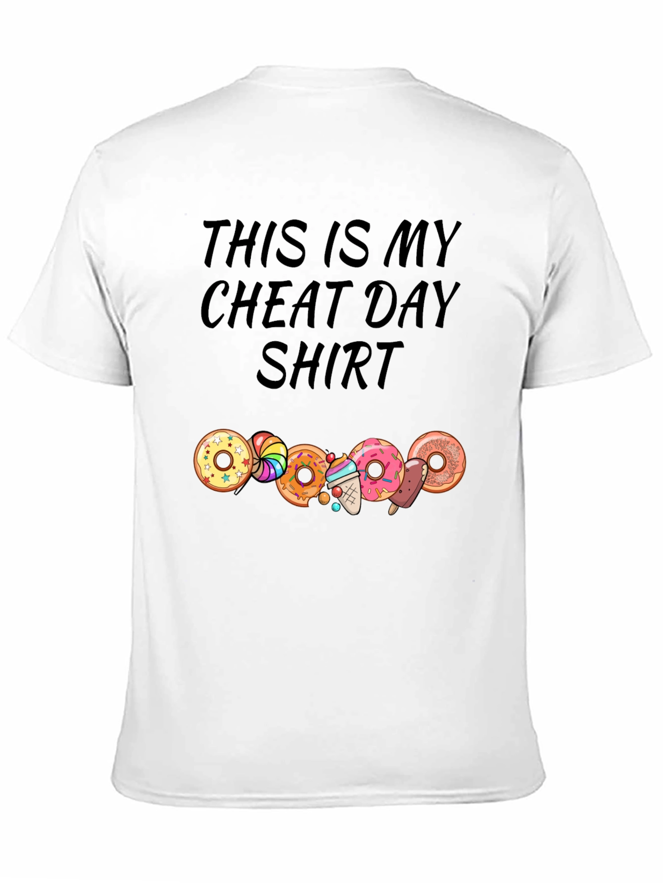 Cheat Day Shirt - Doughnut and Candy Lovers Tee