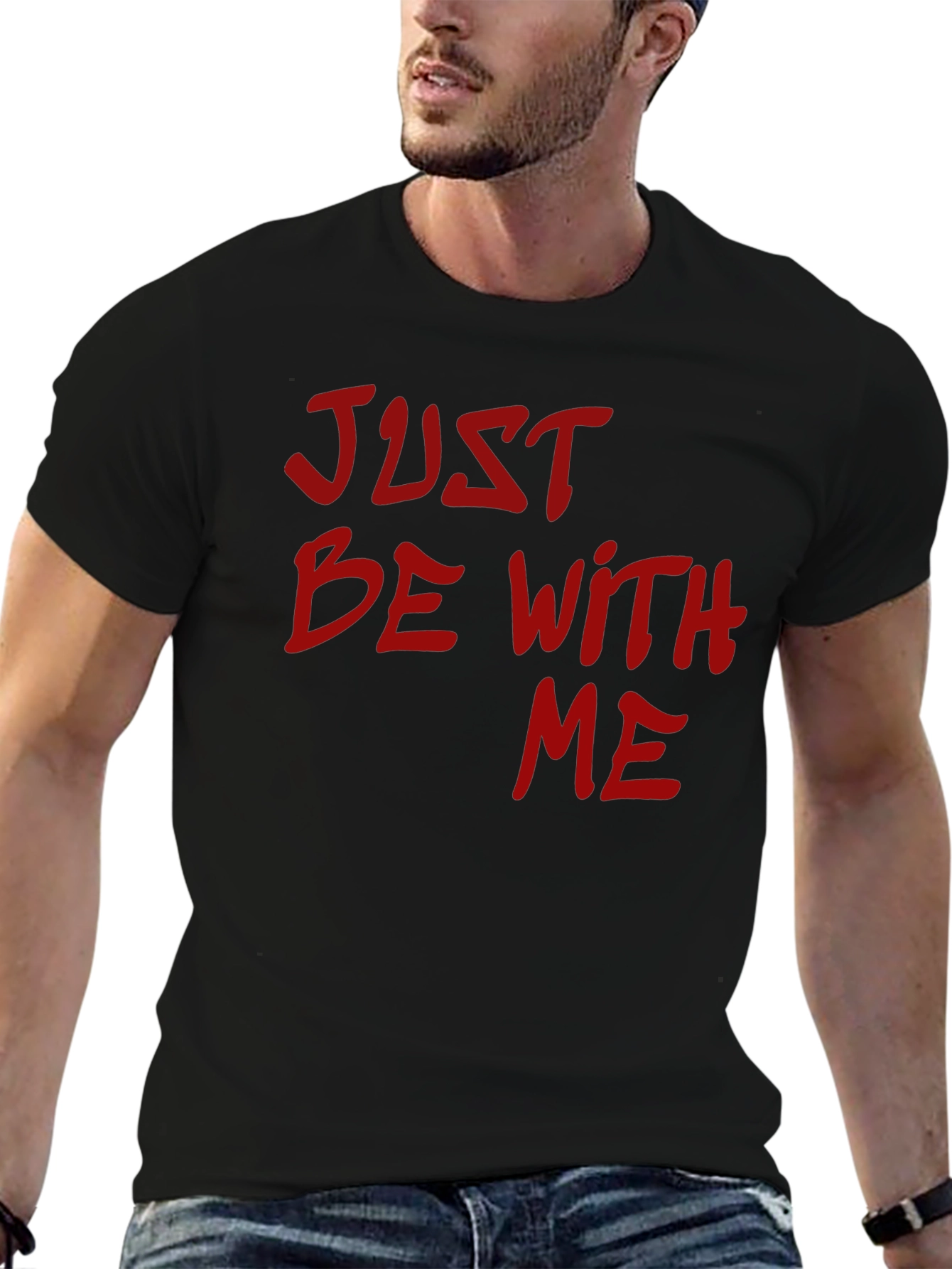 Just Be With Me Graphic Tee - Black T-Shirt