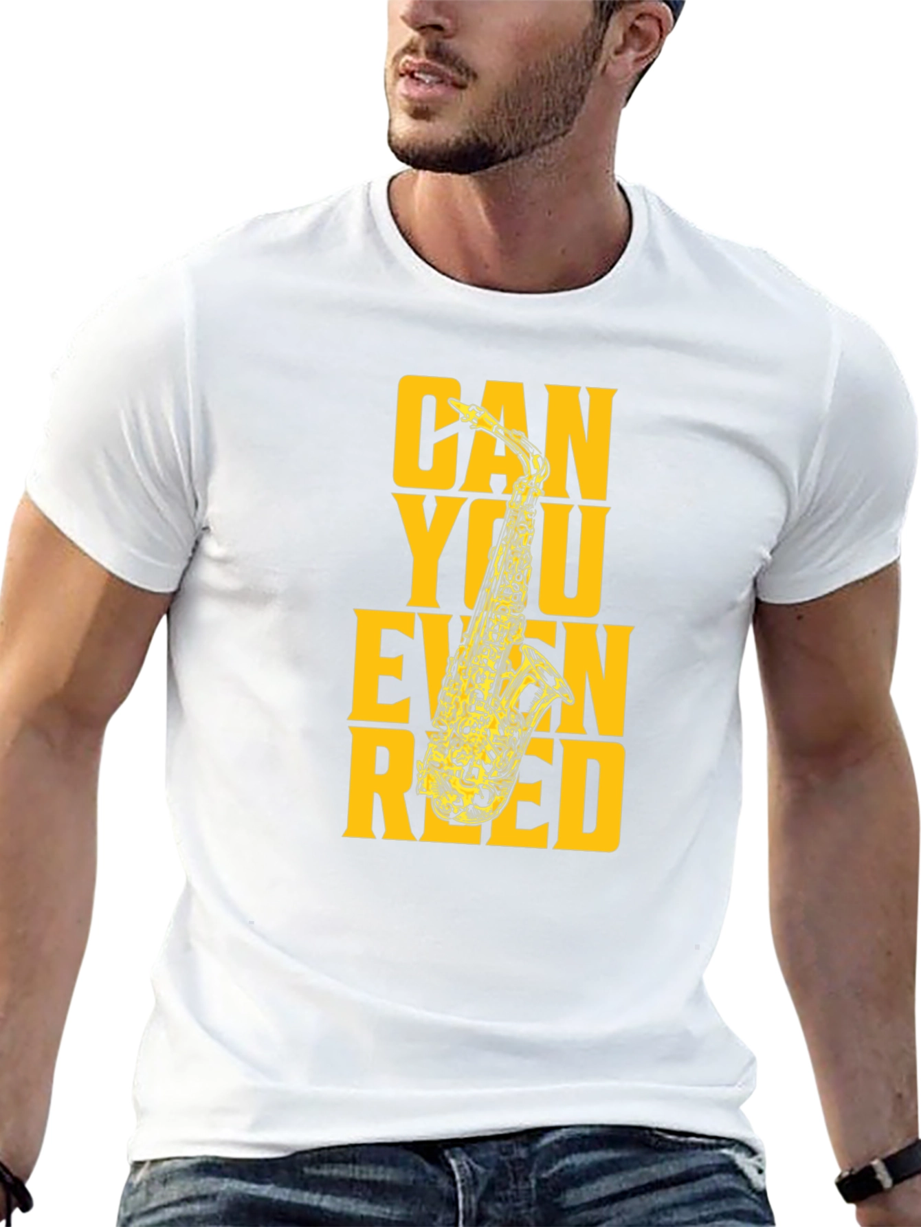Can You Even Reed? Funny Saxophone Musician T-Shirt