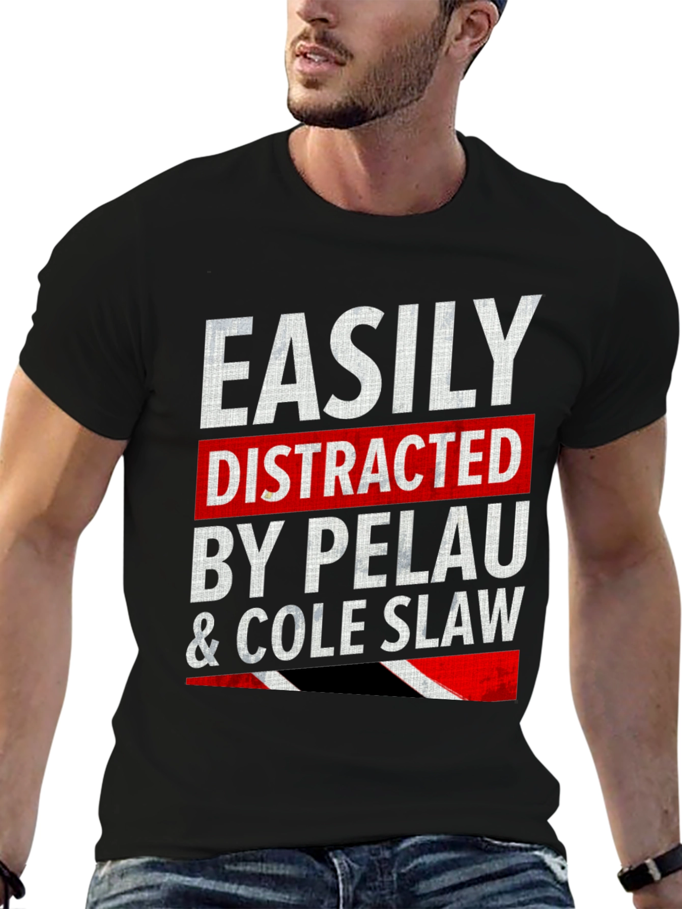 Easily Distracted By Pelau & Cole Slaw T-Shirt