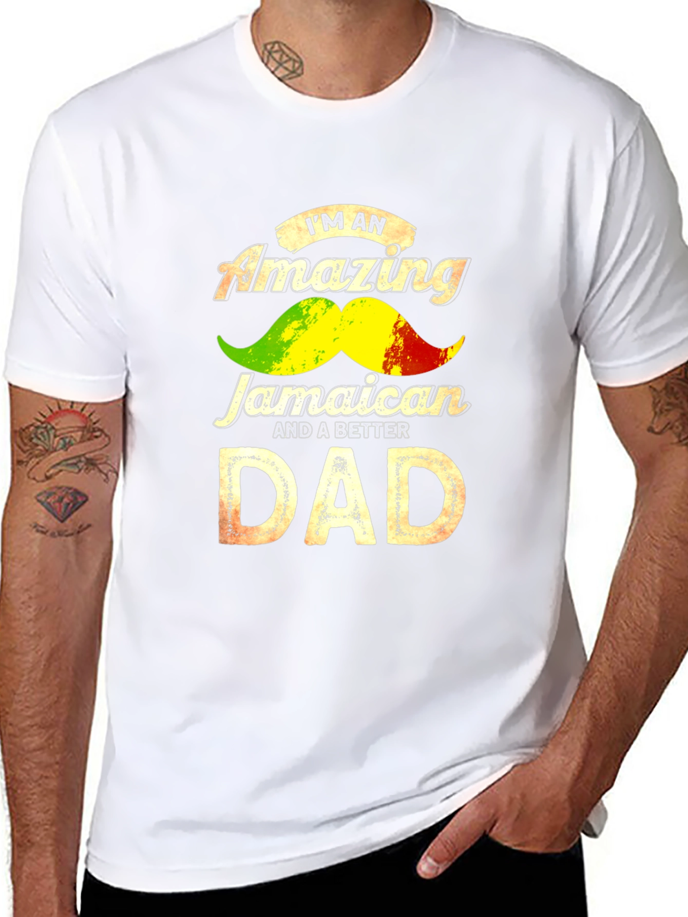 Jamaican Dad T-Shirt - Amazing & Better