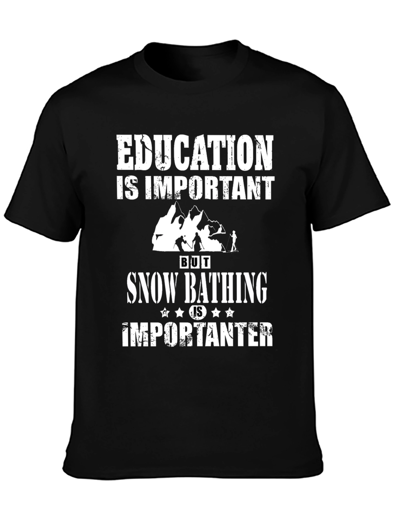 Education vs. Snow Bathing Tee