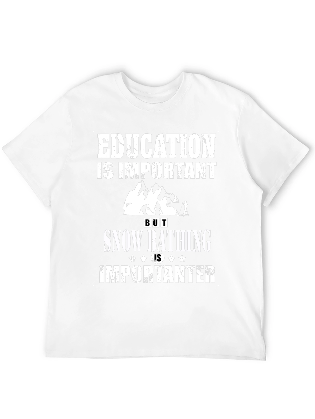 Education vs. Snow Bathing Tee