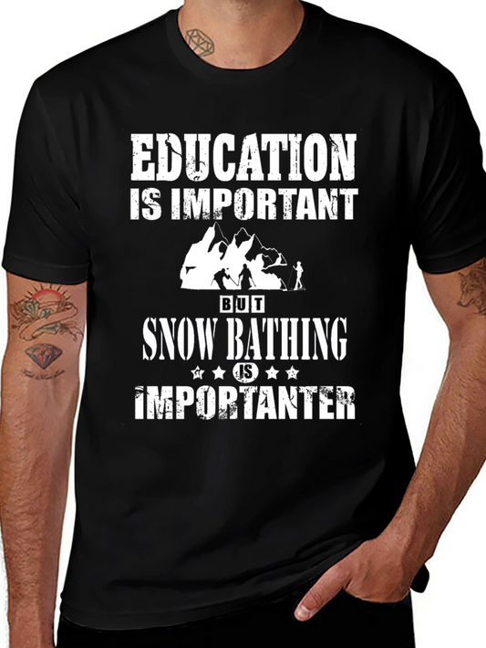 Education vs. Snow Bathing Tee
