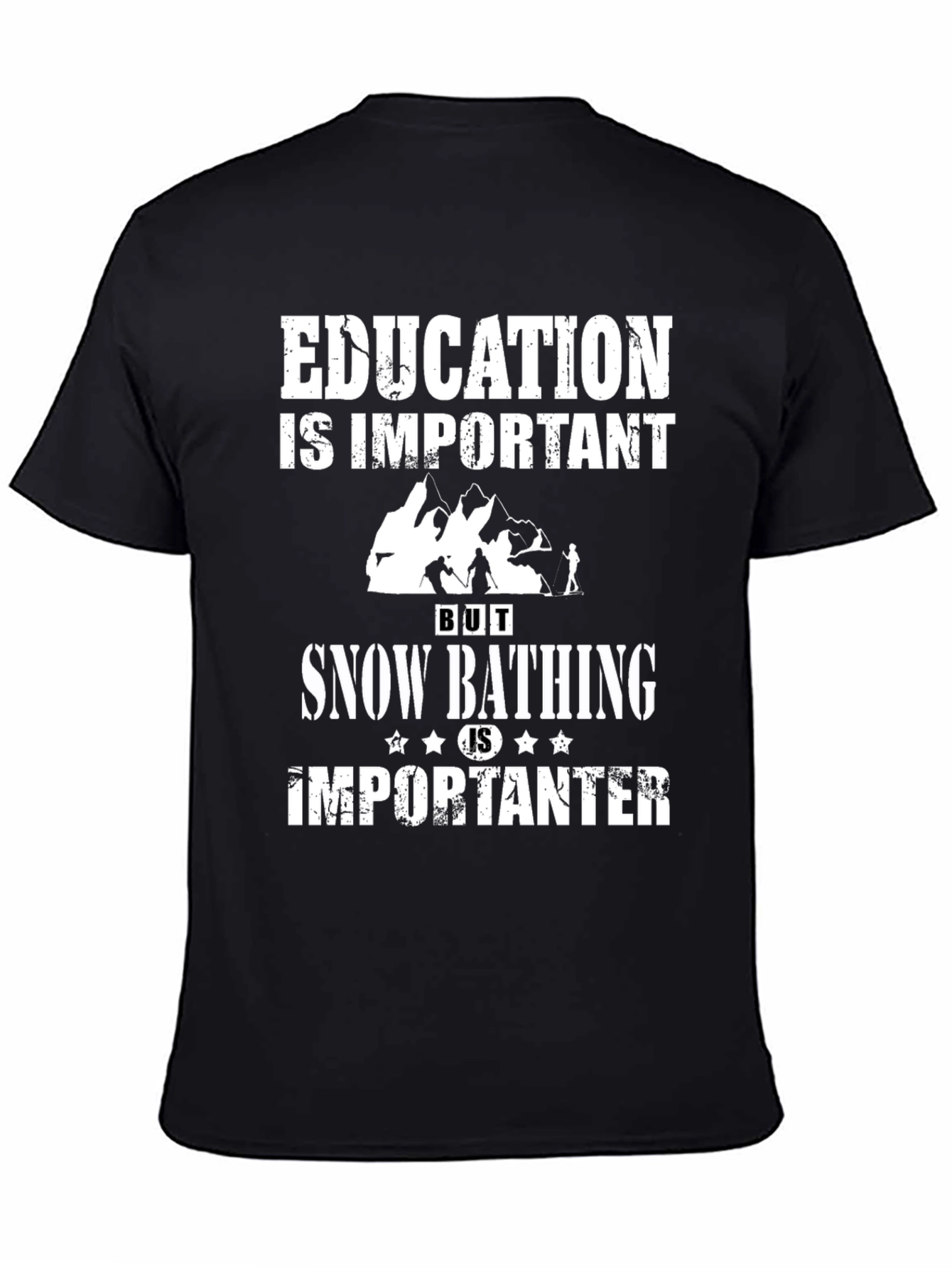 Education vs. Snow Bathing Tee