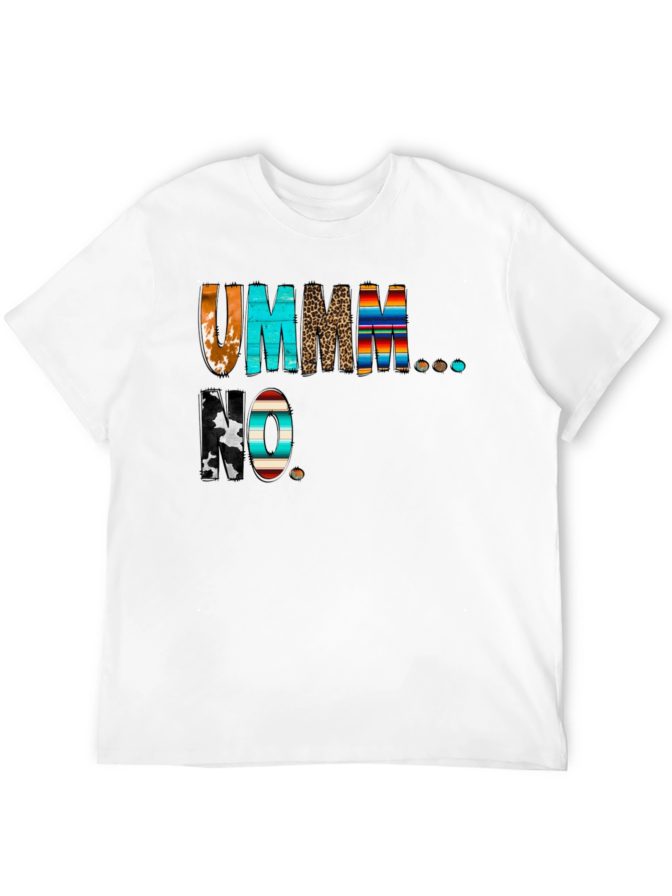 Ummm No Graphic Tee - Novelty T-Shirt