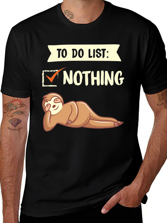 Funny Sloth To Do List: Nothing T-Shirt