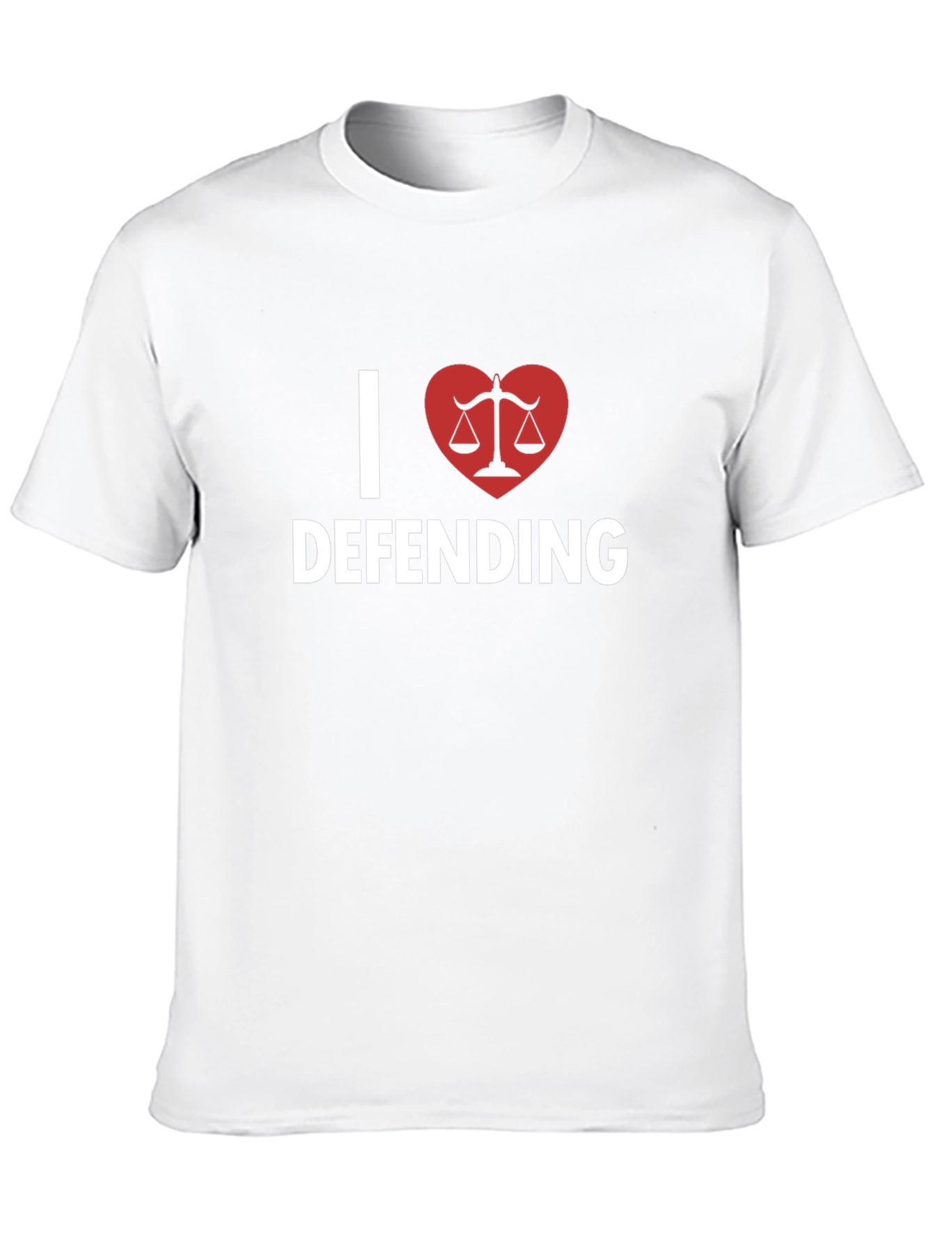 I Love Defending T-Shirt Lawyer Gift Black Tee