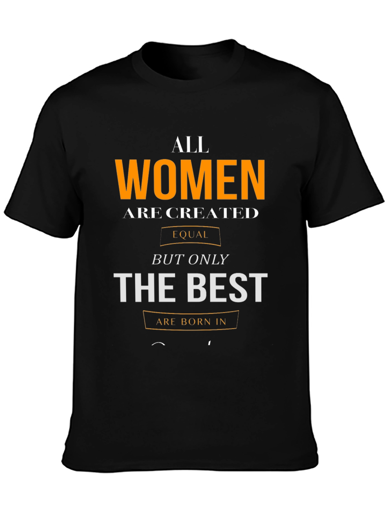 Womens Birthday T-Shirt - Born in [Month]