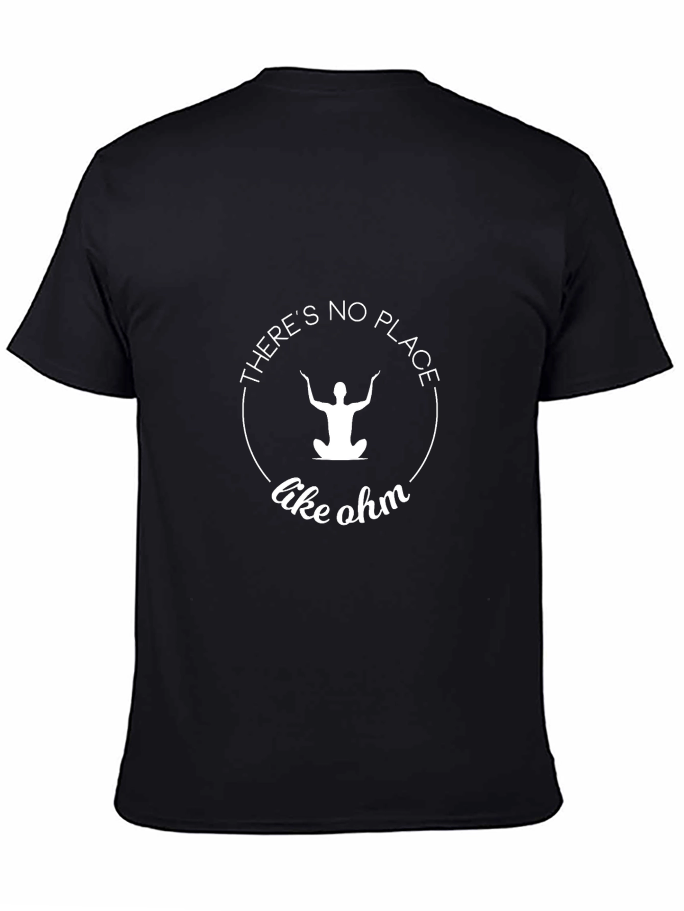Theres No Place Like Ohm Yoga T-Shirt