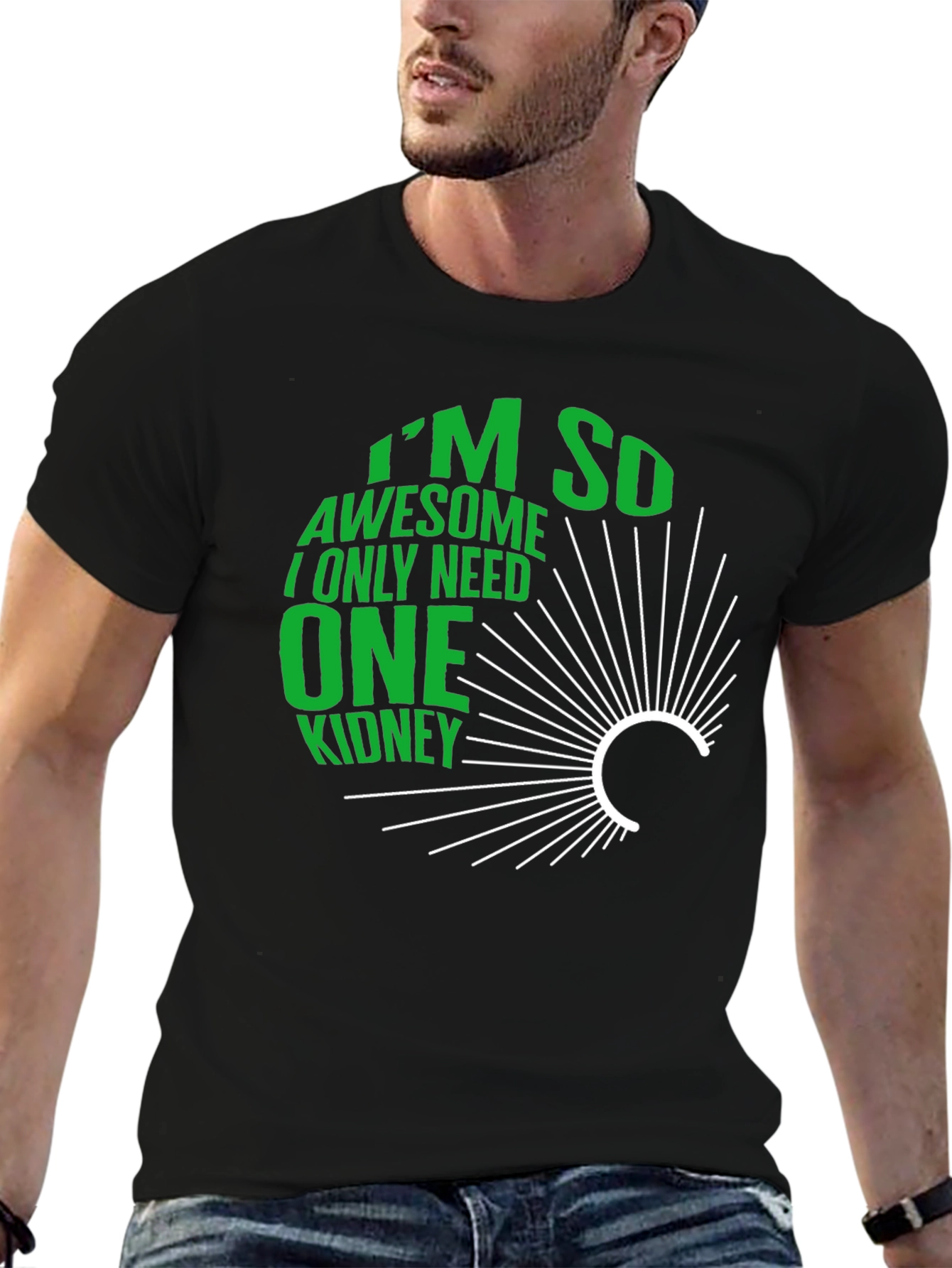 Im So Awesome One Kidney T-Shirt