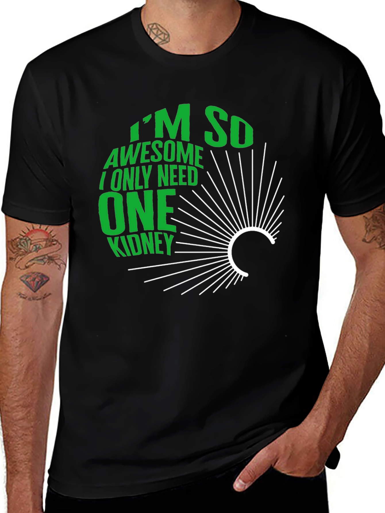 Im So Awesome One Kidney T-Shirt