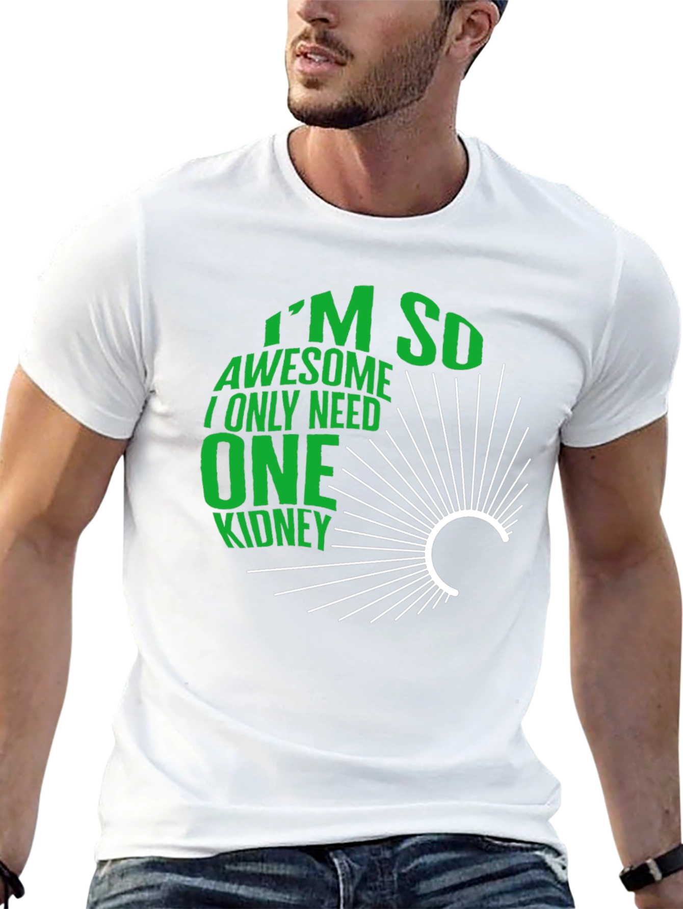Im So Awesome One Kidney T-Shirt