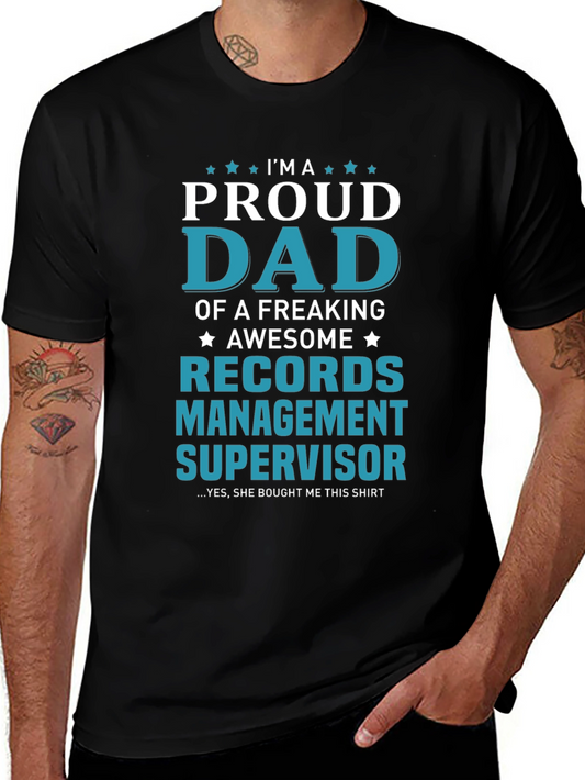 Proud Dad Records Management Supervisor Graphic Tee