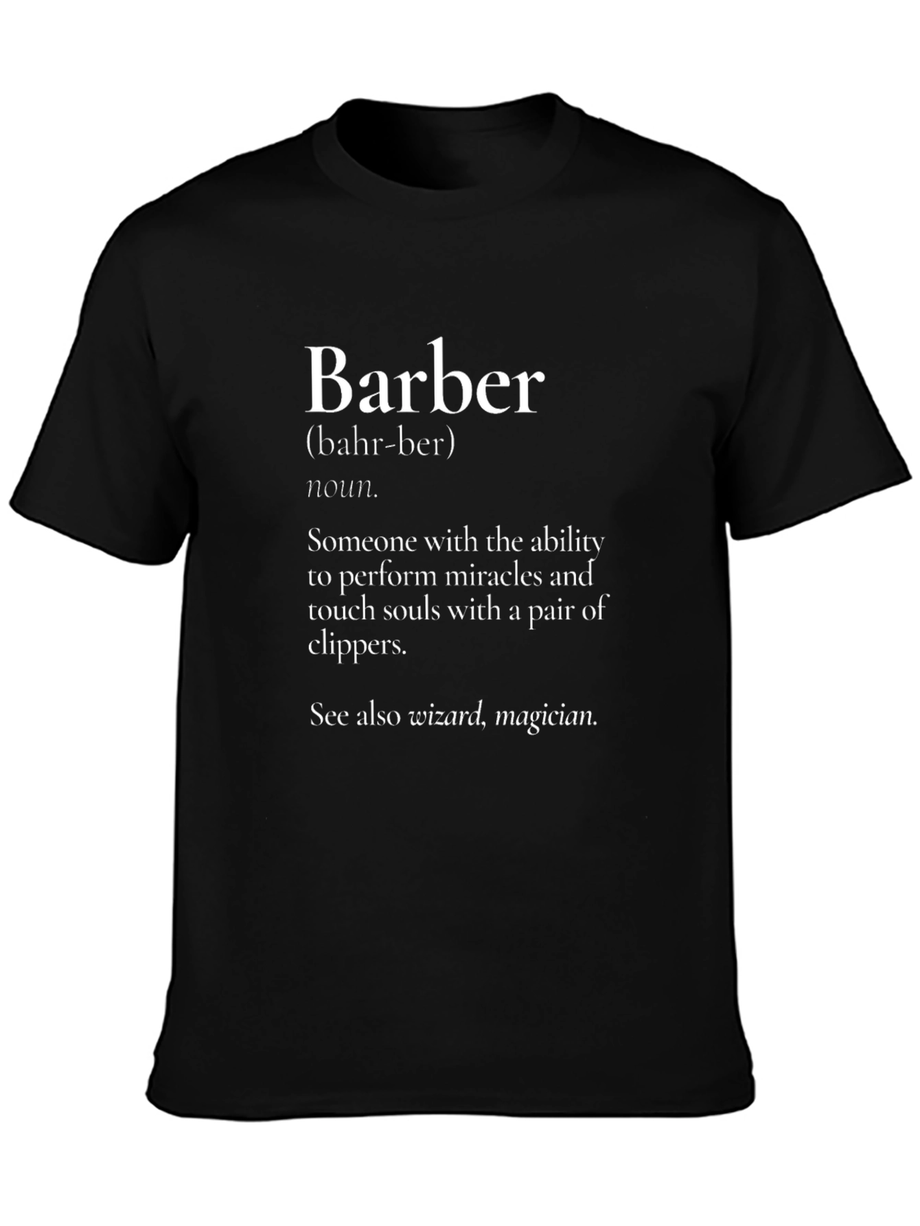 Barber Definition T-Shirt