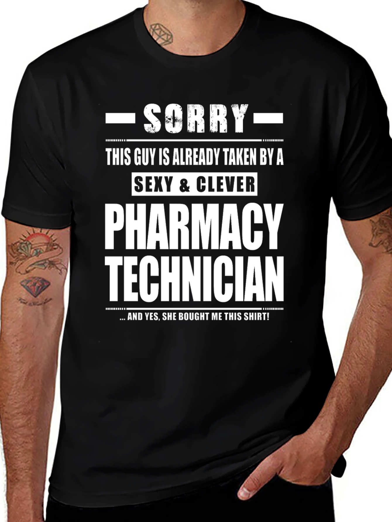 Funny Pharmacy Technician T-Shirt - Already Taken Guy