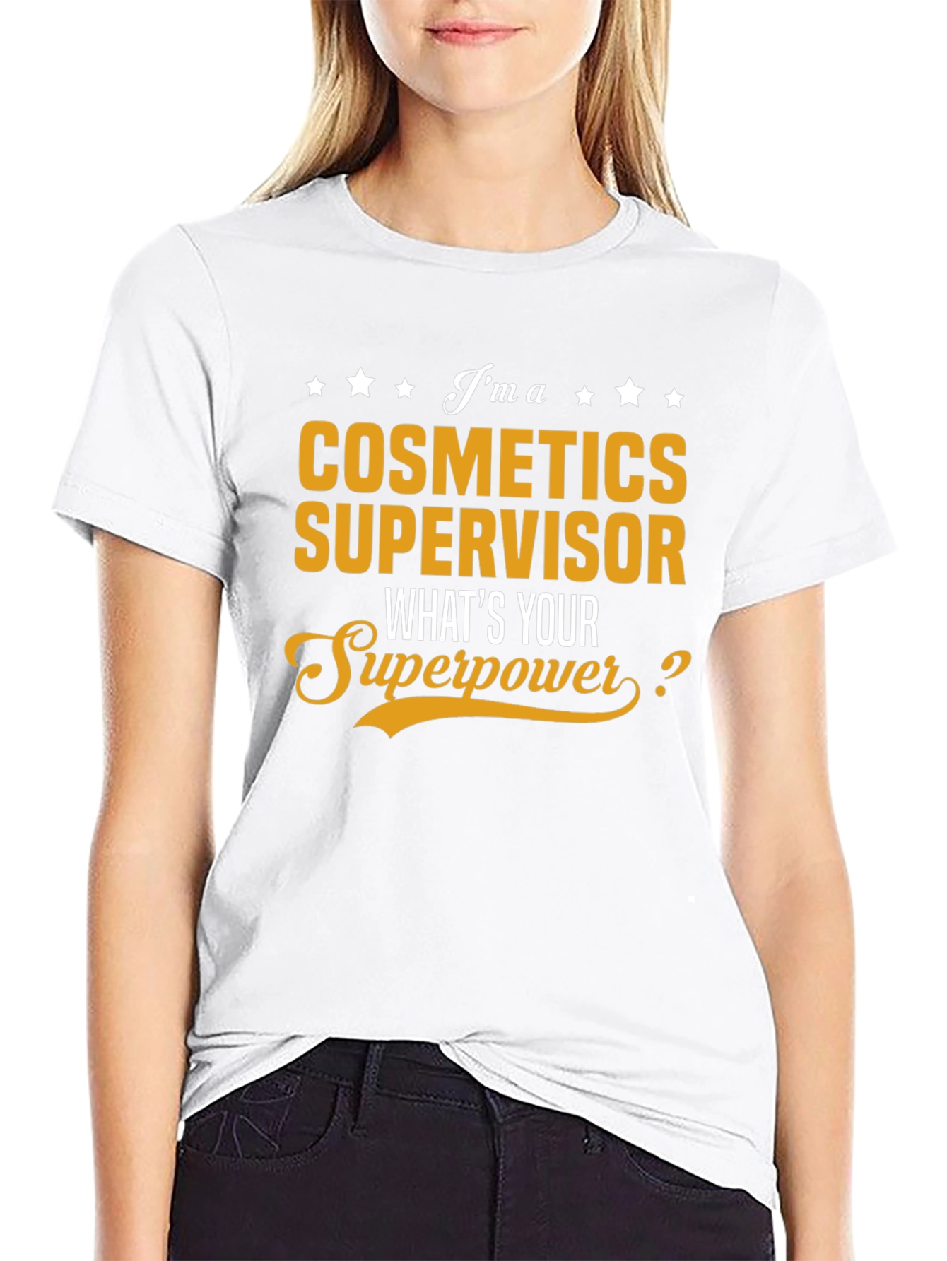 Cosmetics Supervisor Superpower T-Shirt