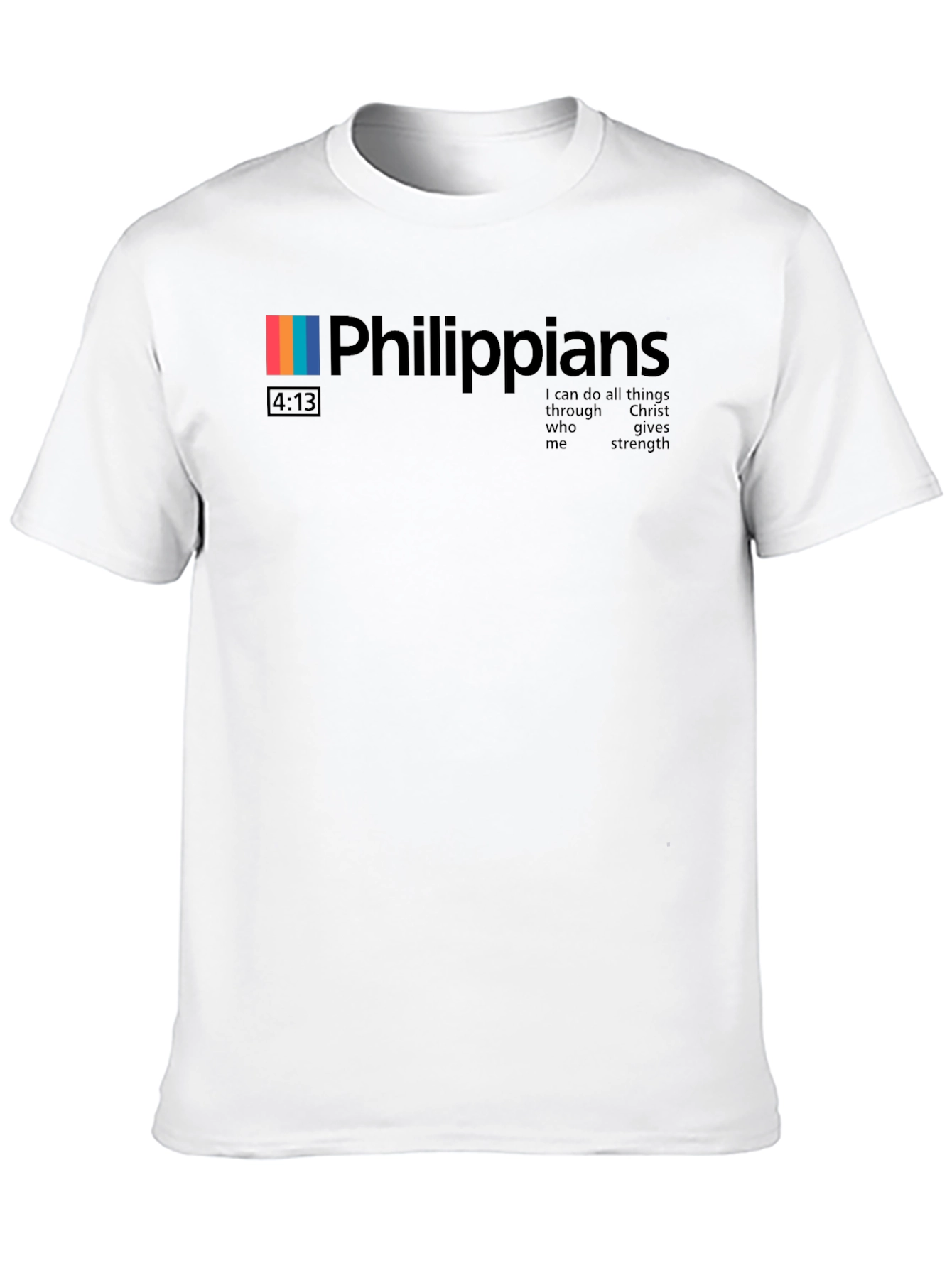 Philippians 4:13 Christian T-Shirt