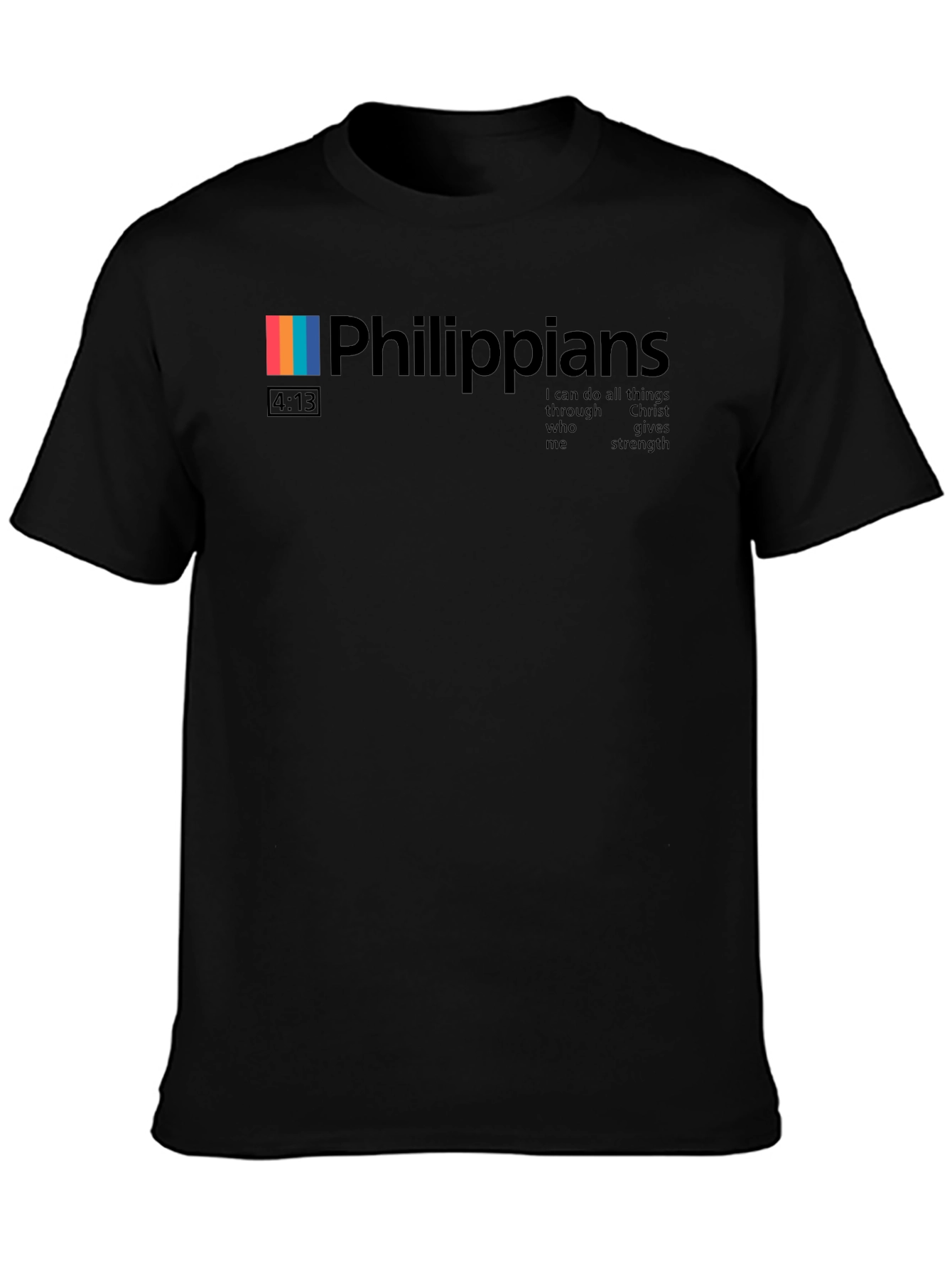 Philippians 4:13 Christian T-Shirt