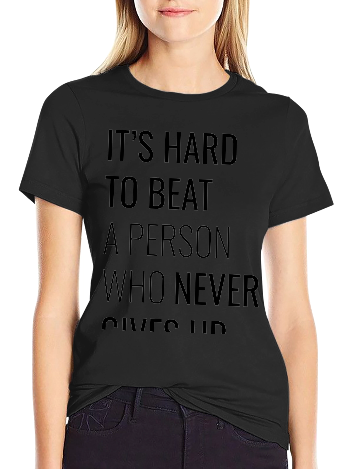 Motivational Black T-Shirt: Never Give Up