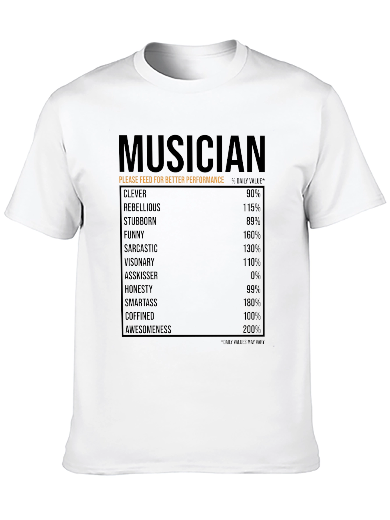 Musician Nutrition Facts T-Shirt - Clever Funny Awesome!