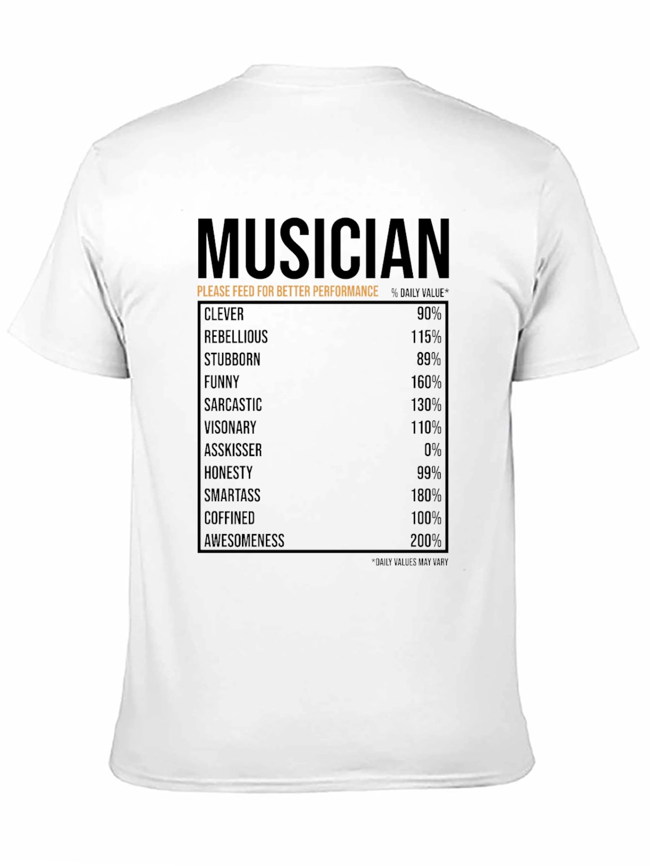 Musician Nutrition Facts T-Shirt - Clever Funny Awesome!