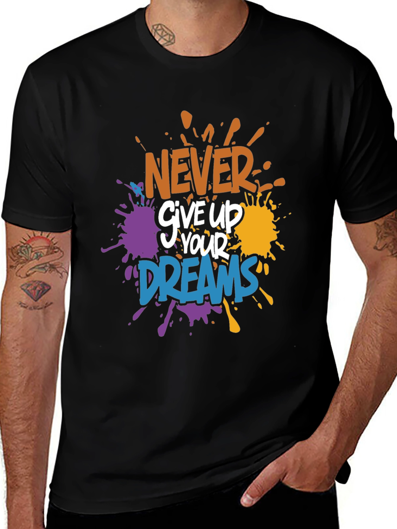 Inspirational T-Shirt: Never Give Up On Your Dreams