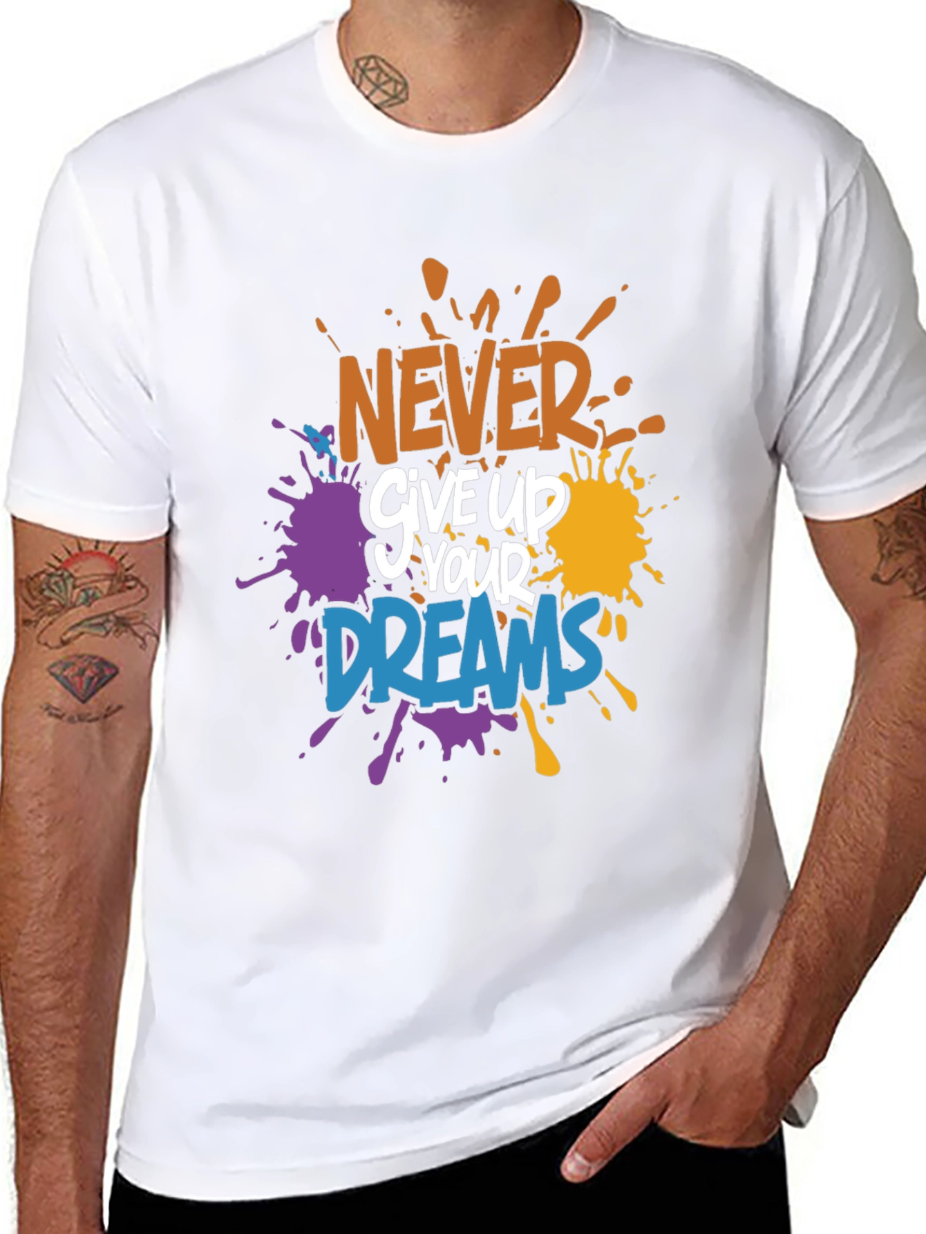 Inspirational T-Shirt: Never Give Up On Your Dreams
