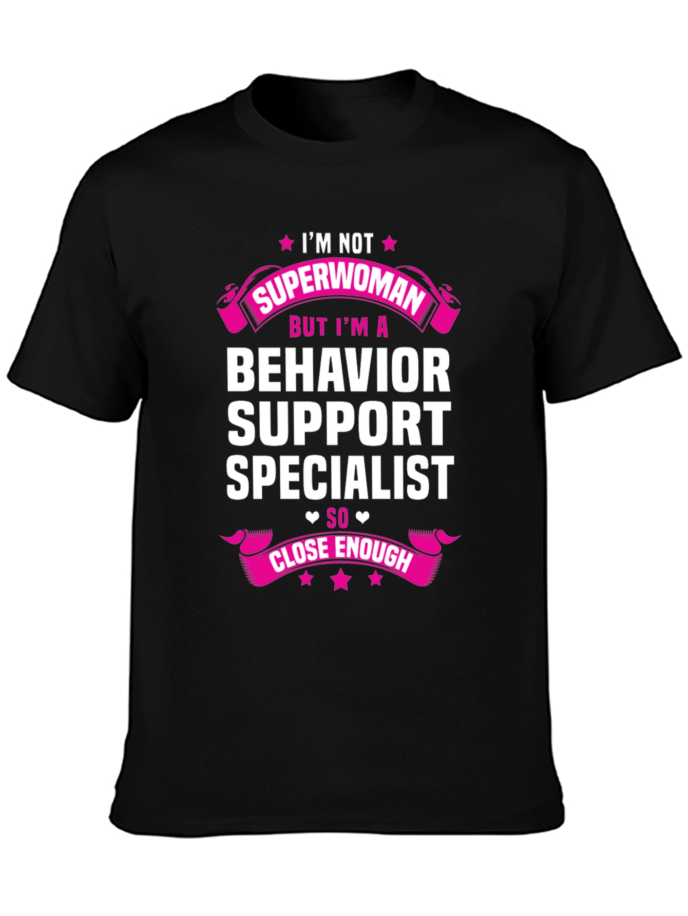 Behavior Support Specialist T-Shirt